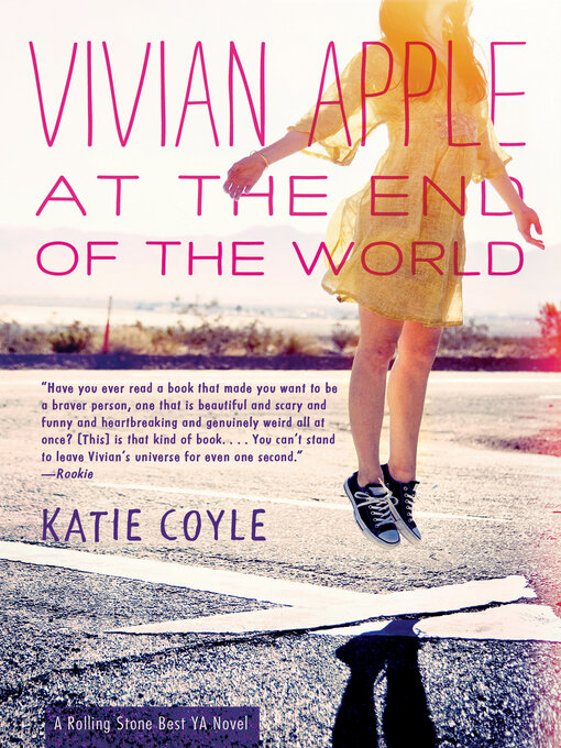 Title details for Vivian Apple At the End of the World by Katie Coyle - Available